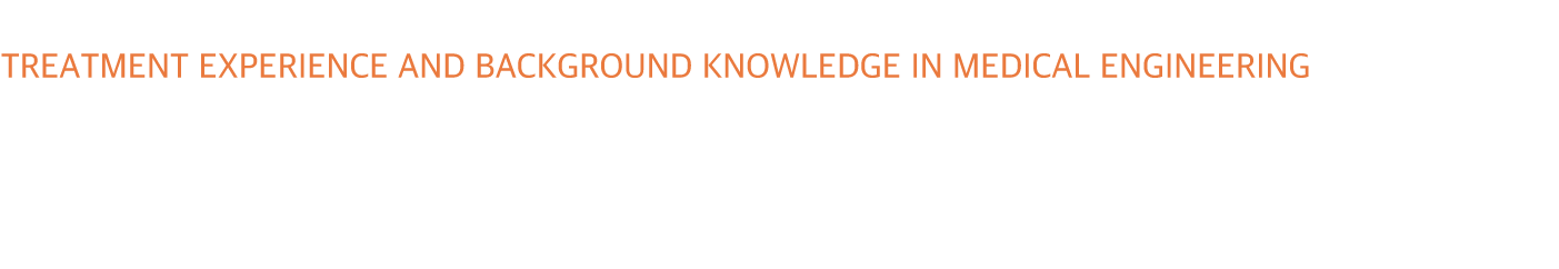 A dental clinic that provides sincere treatment based on diverse treatment experience and background knowledge in medical engineering concerning not only the present but also the future for you.